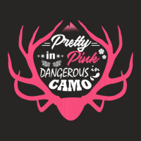 Limited Edition Pretty Pink Dangerous In Camo Hunting Girl Women Hunte Ladies Fitted T-shirt | Artistshot