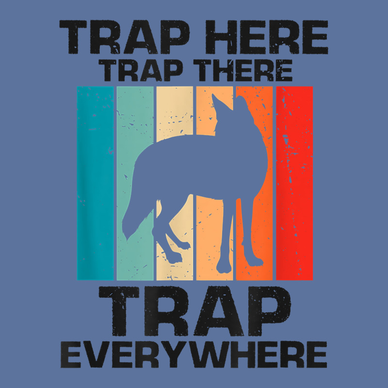 Mens Traps Here Traps There Traps Everywhere For Yote Hunting T Shirt Lightweight Hoodie | Artistshot