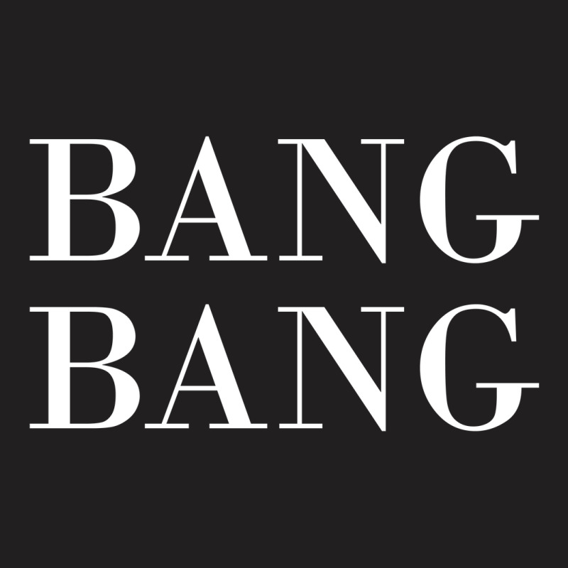 Newbang Bang T-shirt | Artistshot