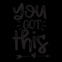 Limited Edition You Got This - Inspirational And Motivational Quotes V-neck Tee | Artistshot