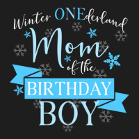 Limited Edition Winter Onederland Mom Of The Birthday Boy Classic T-shirt | Artistshot