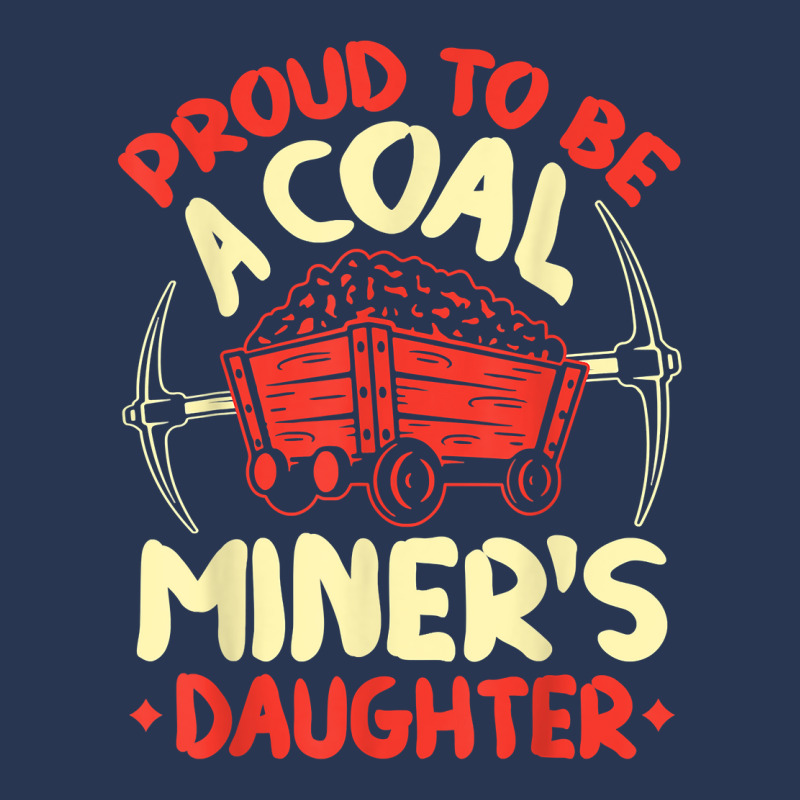 Proud To Be The Daughter Of A Coal Miner Coal Miner Girl T Shirt Ladies Denim Jacket by kogmor58594 | Artistshot