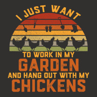 Chicken Chick I Just Want To Work In My Garden And Hang Out Chicken 15 Champion Hoodie | Artistshot