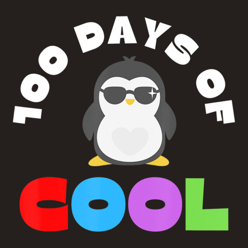 Trending 100 Days Of Cool Hundred Days 100th Day Of School Teacher Tank Top | Artistshot