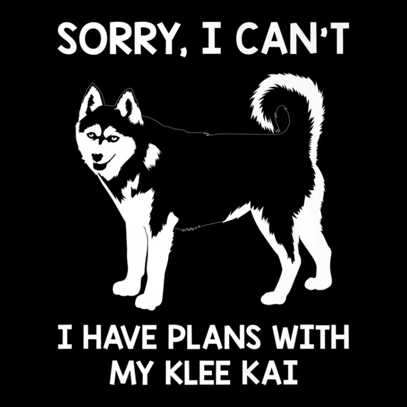 Funny Sorry I Can’t Klee Kai Pet Dog Lovers Dog Mom Pocket T-shirt | Artistshot