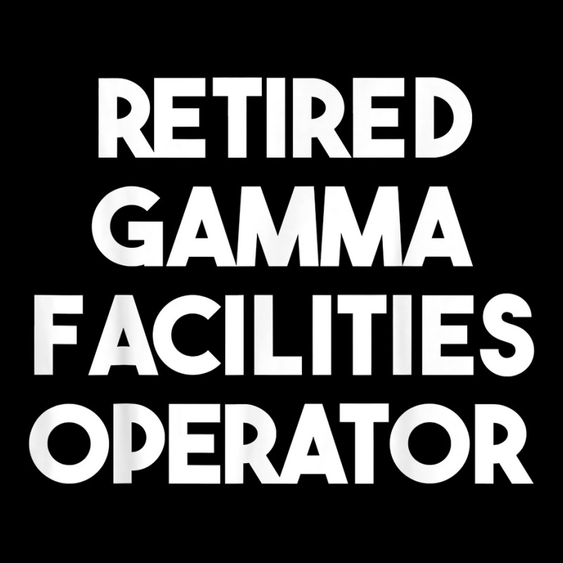 Retired Gamma Facilities Operator T Shirt Adjustable Cap by veroniquetour3tz | Artistshot