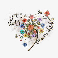 Some See A Weed Others Wishes Dandelion Flowers Hearts Love T Shirt Ladies Fitted T-shirt | Artistshot