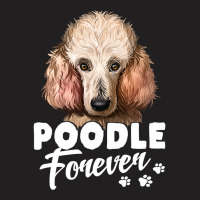 Poodle Lover Dog 365 Poodle Forever Cute Dog Lover 296 Poodles T-shirt | Artistshot