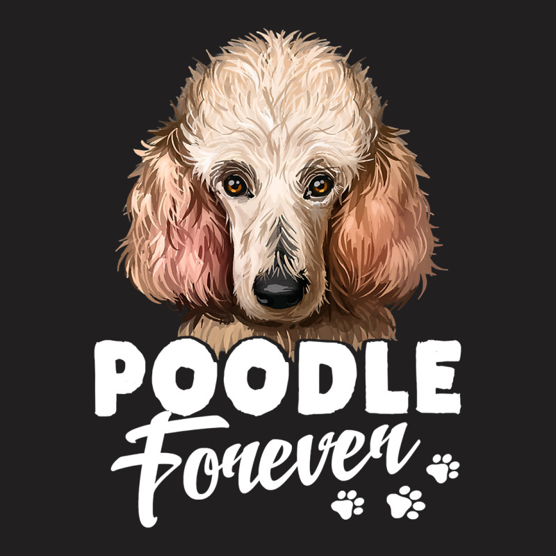 Poodle Lover Dog 365 Poodle Forever Cute Dog Lover 296 Poodles T-shirt | Artistshot