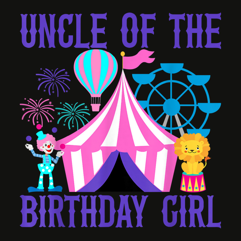 Uncle Of The Birthday For Girl Ringmaster Circus Carnival T Shirt Scorecard Crop Tee by cordellwerw56r | Artistshot