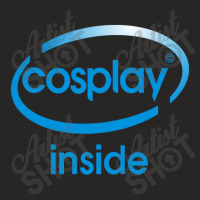 Cosplay Inside Funny Ladies Fitted T-shirt | Artistshot