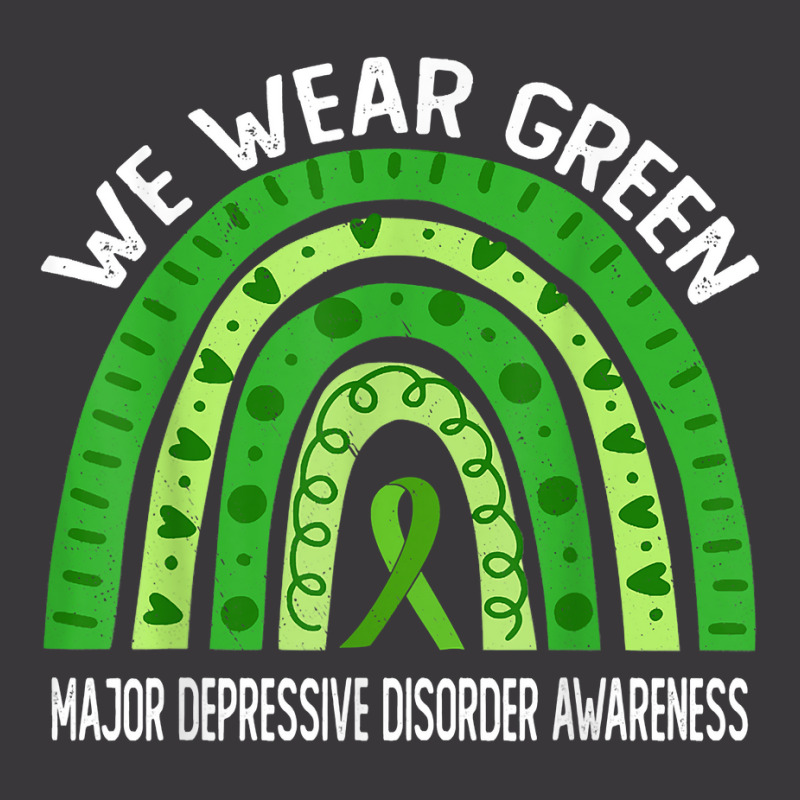 We Wear Green For Major Depressive Disorder Awareness T Shirt Ladies Curvy T-Shirt by alysestick8m7 | Artistshot