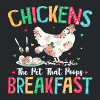 Chicken Chick The Pet That Poops Breakfast Floral Chicken Lover 166 Ro Crewneck Sweatshirt | Artistshot