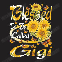 Blessed To Be Called Gigi T-shirt | Artistshot