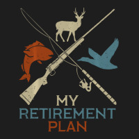 Limited Edition My Retirement Plan Hunting Fishing Hunter Grandfather Classic T-shirt | Artistshot