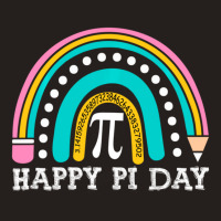 Limited Edition Happy Pi Day Rainbow Math Teacher Boys Girls Pi Day Tank Top | Artistshot