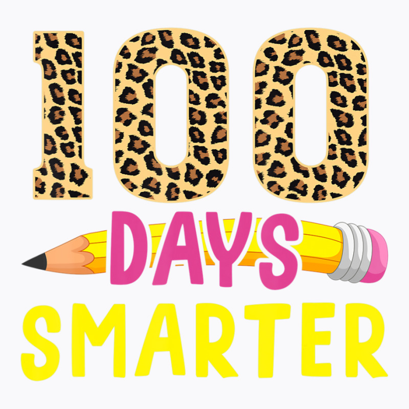 Hot Trend 100 Days Smarter T-Shirt by Karyn Love | Artistshot