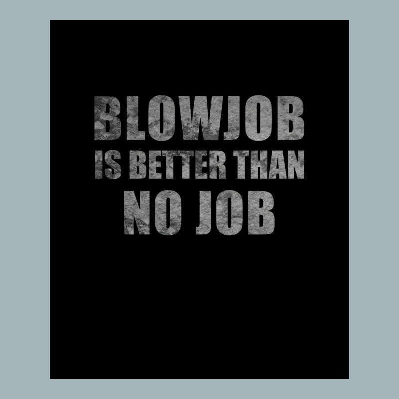 Blowjob Is Better Than No Job Funny Sarcastic Design Poster Retro Unisex Sherpa-lined Denim Jacket | Artistshot