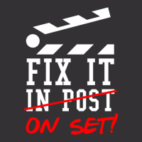 Fix It On Set Not In Post  Film Crew Tv Director  Classic  Girl E Vintage Short | Artistshot