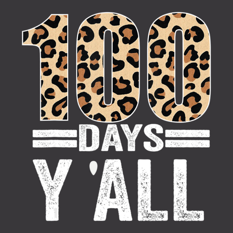 Limited Edition 100 Days Y'all Leopard Teacher Student 100th Day Of Sc Ladies Curvy T-Shirt by Karyn Love | Artistshot