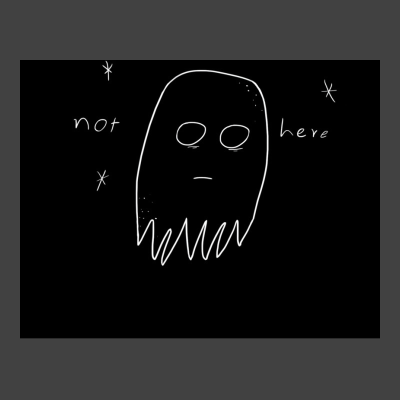 Not Here Sad Ghost Poster Gift Vintage T-Shirt by reemerchenott | Artistshot