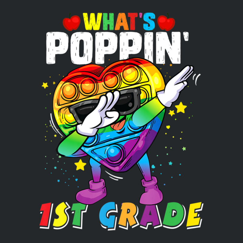 Limited Edition Fidget Toy What's Poppin 1st Grade 100th Day Of School Crewneck Sweatshirt | Artistshot