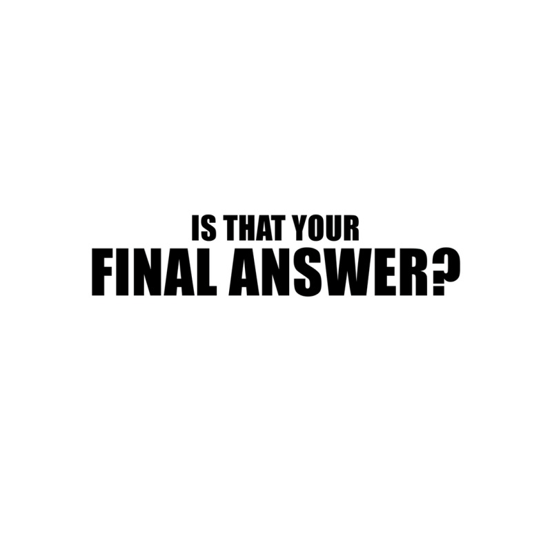 Is That Your Final Answer Poster Blue Crewneck Sweatshirt by verriaharzi4 | Artistshot