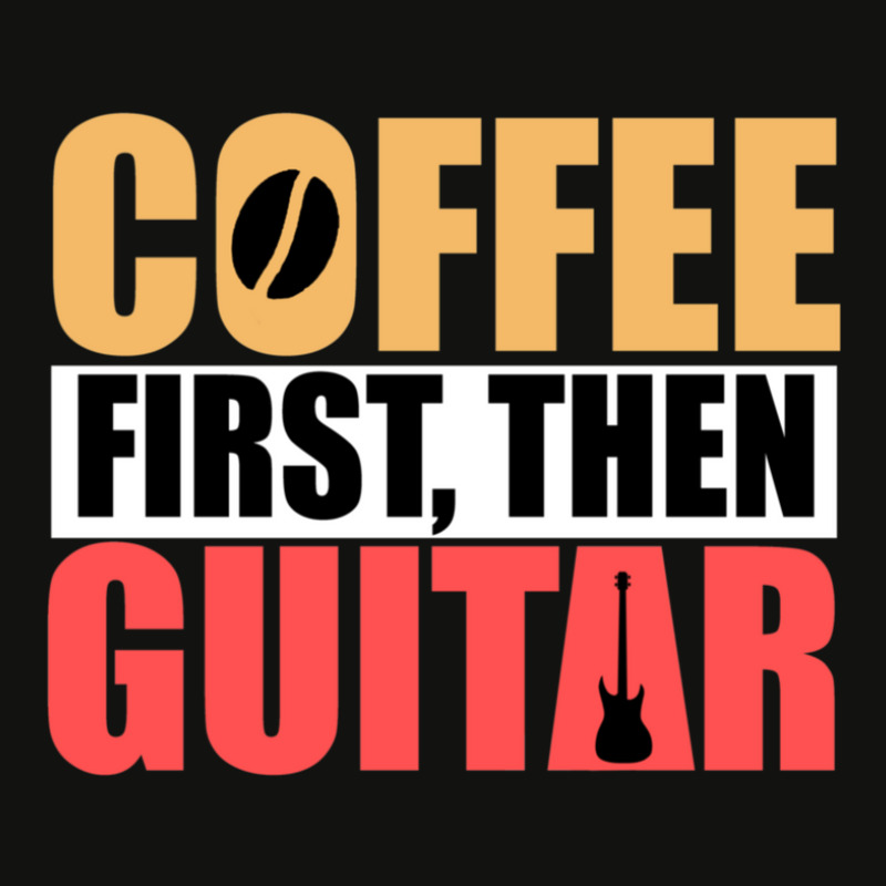 Coffee First Then Guitar Novelty Guitar 1 Scorecard Crop Tee by TamaraLeighConners | Artistshot