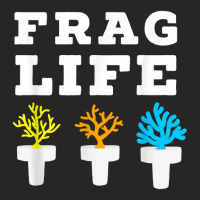 Frag Life Coral Reef Saltwater Funny Aquarium Aquarist Joke Ladies Fitted T-shirt | Artistshot