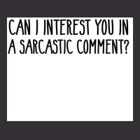 Can I Interest You In A Sarcastic Comment Poster Nature Gift Vintage Short | Artistshot