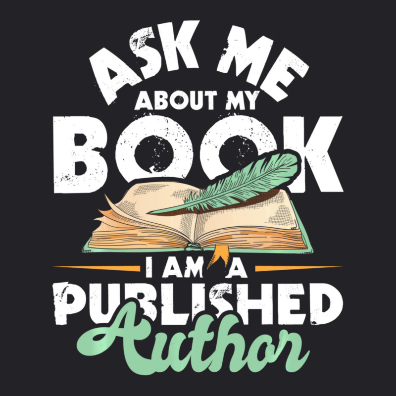 Hot Trend Ask Me About My Book I Am A Published Author Novelist Poet Youth Tee by Bostic Walling | Artistshot