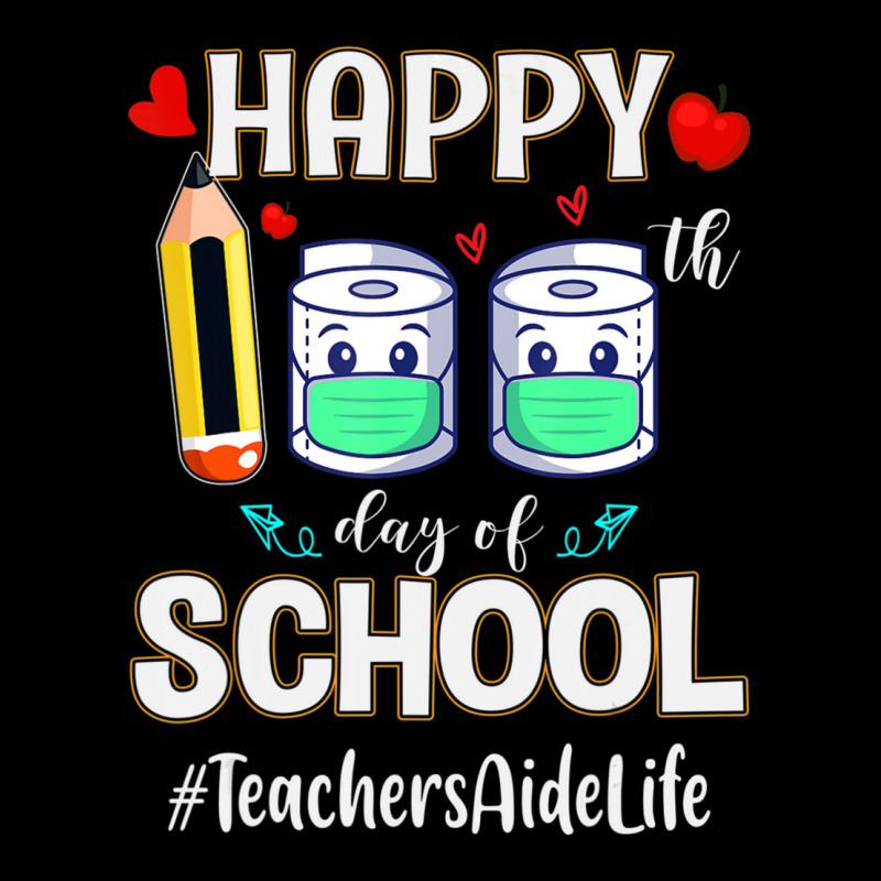 Limited Edition Happy 100th Day School Teachers Aide For Teachers Toddler Sweatshirt by Berrios Crisp | Artistshot