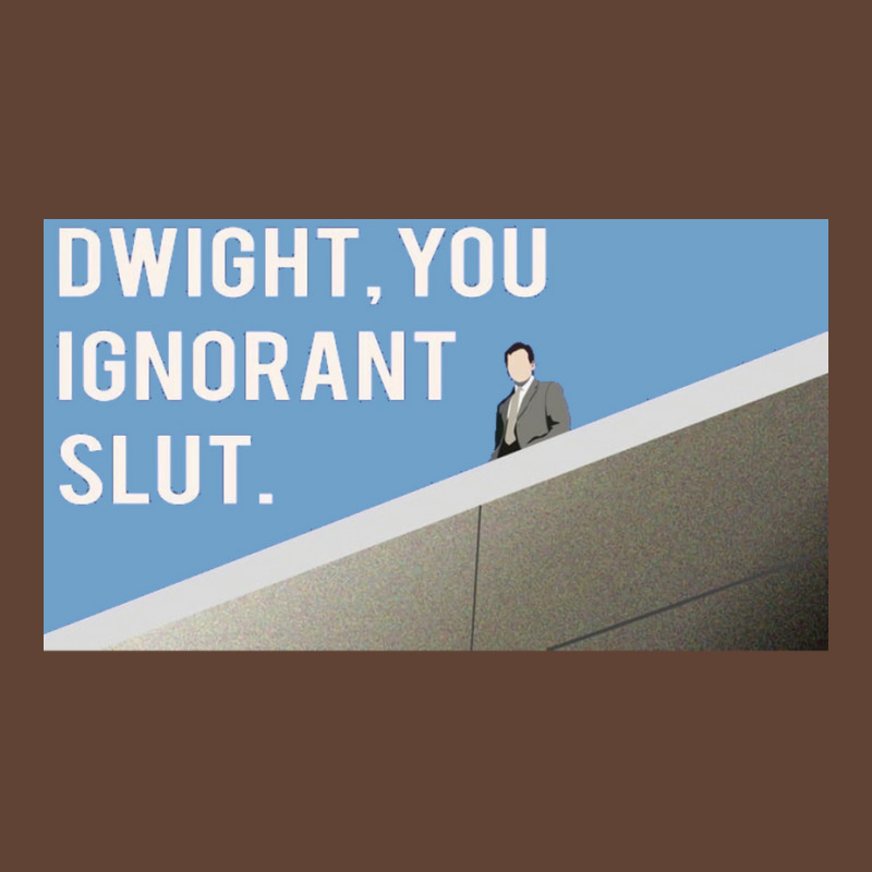 Dwight You Ignorant Poster Cool T-Shirt by ferrarperishc | Artistshot