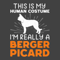 This Is My Human Costume I'm Really A Berger Picard Vintage T-shirt | Artistshot