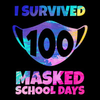 Limited Edition I Survived 100 Masked School Days Student Teacher Maternity Scoop Neck T-shirt | Artistshot