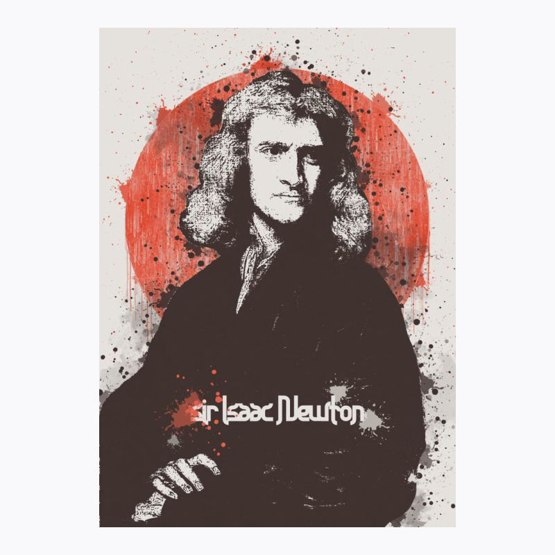 Sir Isaac Newton Painting Art T-shirt | Artistshot