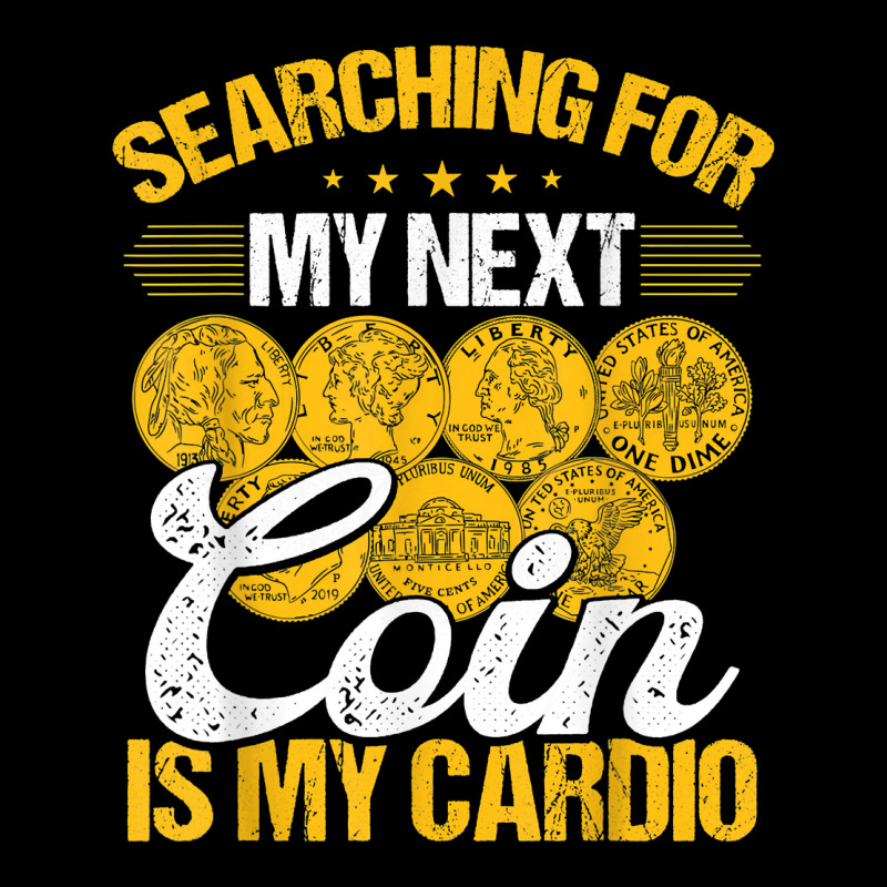 Coin Collecting Is My Cardio Numismatist Humor Collector T Shirt Toddler Sweatshirt by kayleeantb2tp | Artistshot