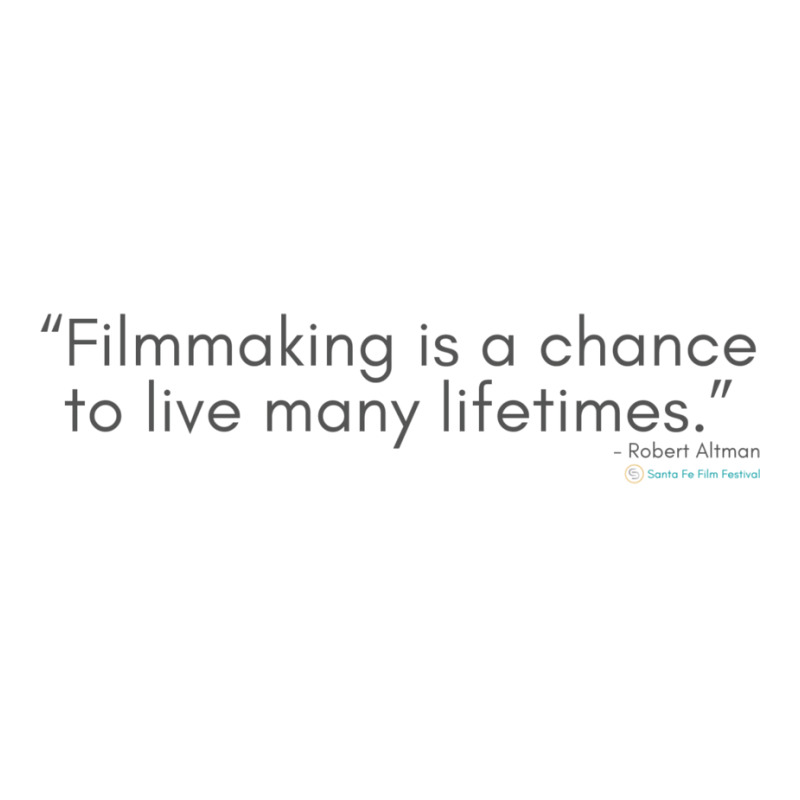 Filmmaking Is A Chance To Live Many Lifetimes  Movie Quotes Classic Fu Maternity Scoop Neck T-shirt by mantzaridayu | Artistshot