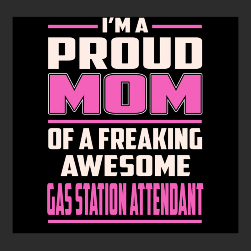 Proud Mom Gas Station Attendant Poster Summer Exclusive T-shirt by sivelslebeckl | Artistshot