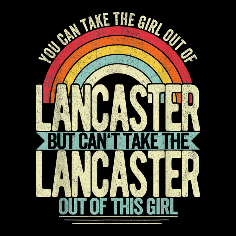 Girl Out Of Lancaster California Hometown Home Lancaster T Shirt Legging | Artistshot