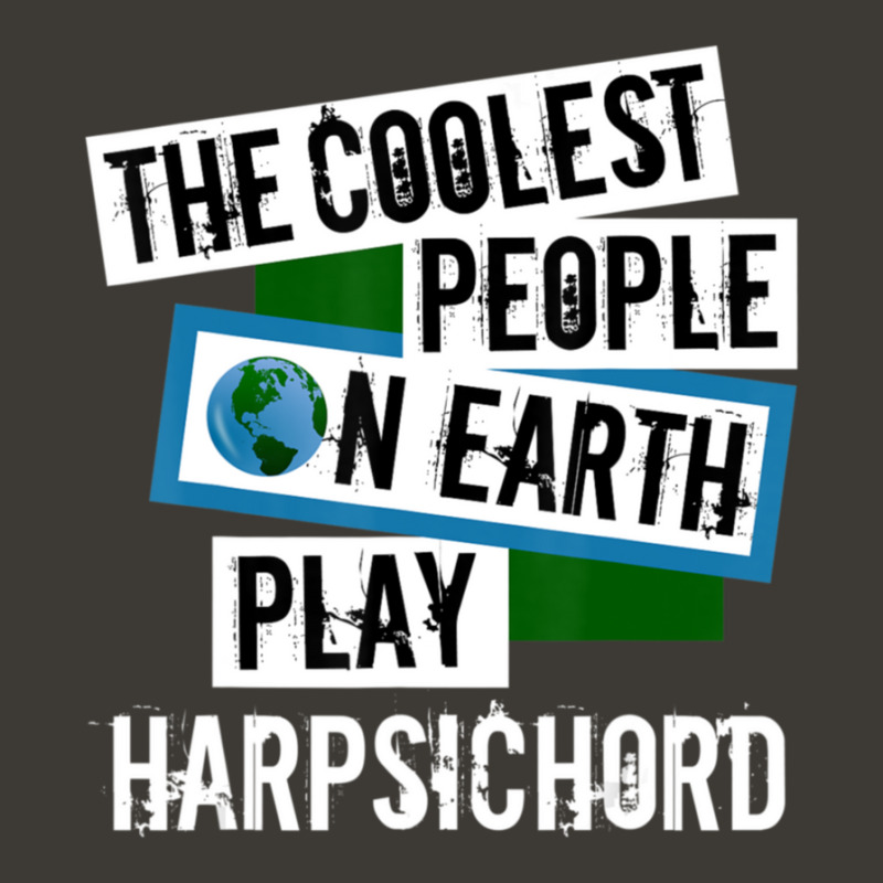 Coolest People On Earth Play Harpsichord String Instrument 1 Bucket Hat | Artistshot