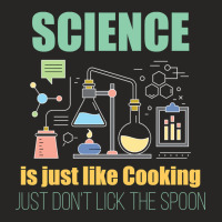 Hot Trend Science - Science Is Just Like Cooking (2) Ladies Fitted T-shirt | Artistshot