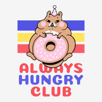 Always Hungry Club Drawstring Bags | Artistshot