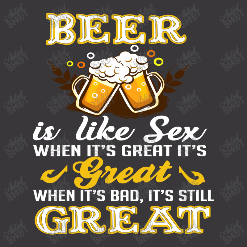 Beer Is Like Sex When It's Great It's Ladies Curvy T-Shirt by hoainv | Artistshot