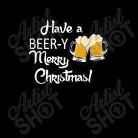 Have A Beery Merry Christmas Holiday Youth Sweatshirt | Artistshot