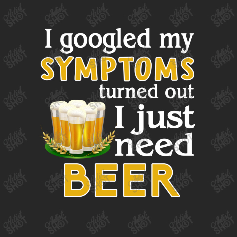 I Googled My Symptoms Turned Out I Just Need Beer Women's Pajamas Set by hoainv | Artistshot