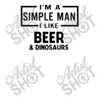 I'm A Simple Man I Like Beer And Dinosaur Men's 3/4 Sleeve Pajama Set | Artistshot