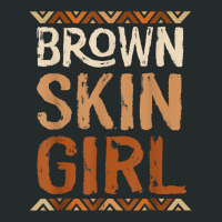 Brown Skin Girl Black History Month African American Women T Shirt Women's Triblend Scoop T-shirt | Artistshot