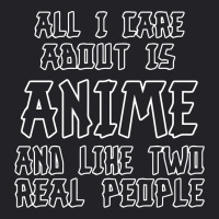 Care About Anime And Two Real People Girls Youth Tee | Artistshot