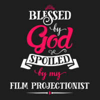 Blessed By God Spoiled By Film Projectionist Classic Boy Stars Classic T-shirt | Artistshot